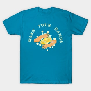 wash your hands T-Shirt